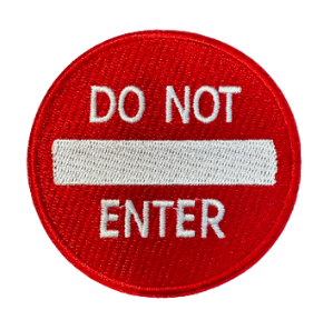 Do Not Enter 2.875" Round Hook Patch